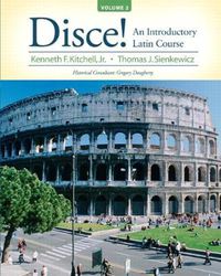 Cover image for Disce! An Introductory Latin Course, Volume 2