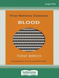 Cover image for Blood: First Nations Classics (with an introduction by Larissa Behrendt)