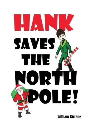 Cover image for Hank Saves the North Pole