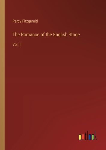 Cover image for The Romance of the English Stage