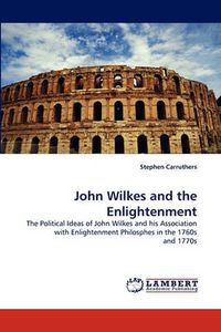 Cover image for John Wilkes and the Enlightenment