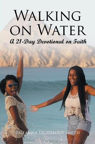 Cover image for Walking on Water: A 21-Day Devotional on Faith