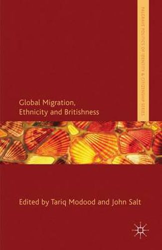 Cover image for Global Migration, Ethnicity and Britishness