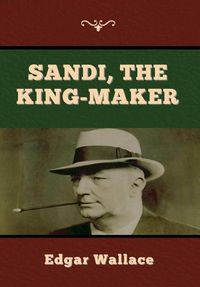 Cover image for Sandi, the King-maker