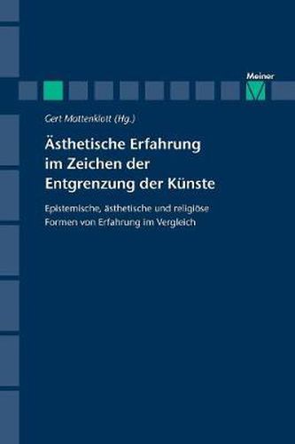 AEsthetische Erfahrung im Zeichen der Entgrenzung der Kunste