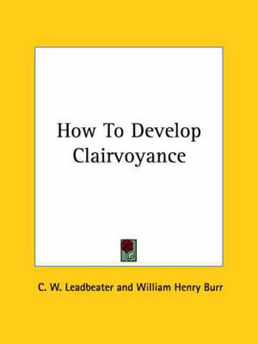 Cover image for How to Develop Clairvoyance