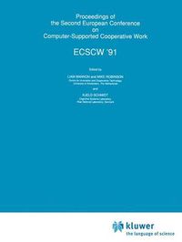 Cover image for Proceedings of the Second European Conference on Computer-Supported Cooperative Work: ECSCW '91