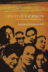 Cover image for Another Canon: Indian Texts and Traditions in English