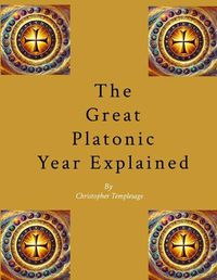 Cover image for The Great Platonic Year Explained