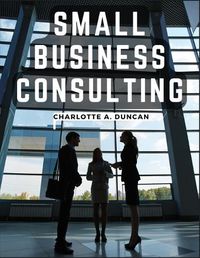 Cover image for Small Business Consulting