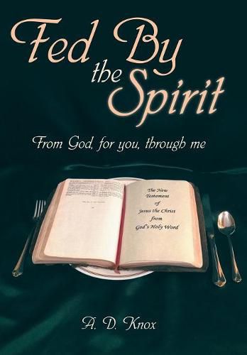 Cover image for Fed by the Spirit: From God, for You, Through Me