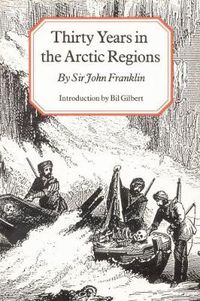 Cover image for Thirty Years in the Arctic Regions