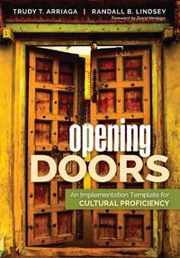 Cover image for Opening Doors: An Implementation Template for Cultural Proficiency