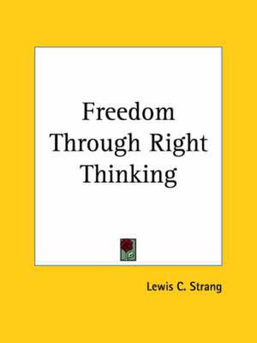 Cover image for Freedom Through Right Thinking (1924)