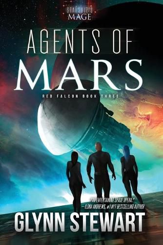 Cover image for Agents of Mars: A Starship's Mage Universe Novel