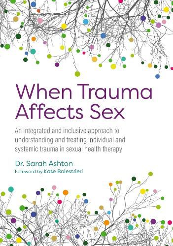 Cover image for When Trauma Affects Sex