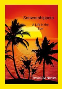 Cover image for Sonworshippers