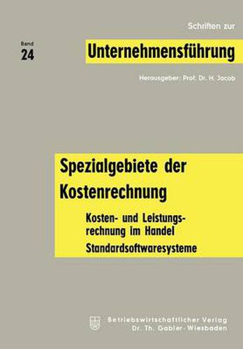 Cover image for Spezialgebiete Der Kostenrechnung: Kosten- Und Leistungsrechnung Im Handel; Standardsoftwaresysteme