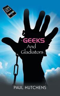 Cover image for Geeks and Gladiators