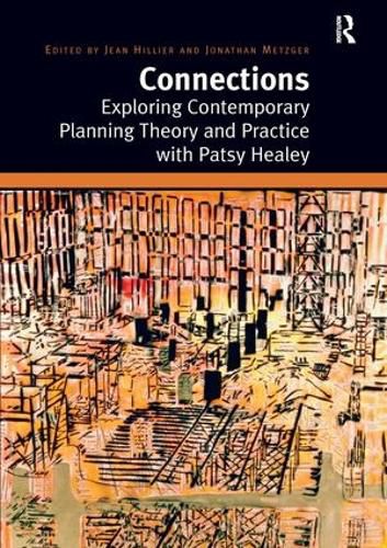 Cover image for Connections: Exploring Contemporary Planning Theory and Practice with Patsy Healey