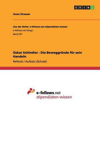 Cover image for Oskar Schindler - Die Beweggrunde fur sein Handeln