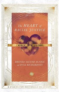 Cover image for The Heart of Racial Justice Bible Study