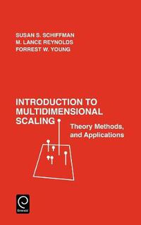 Cover image for Introduction to Multidimensional Scaling: Theory, Methods and Applications