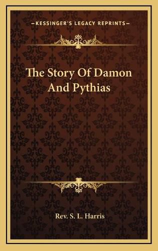 The Story of Damon and Pythias