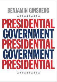 Cover image for Presidential Government