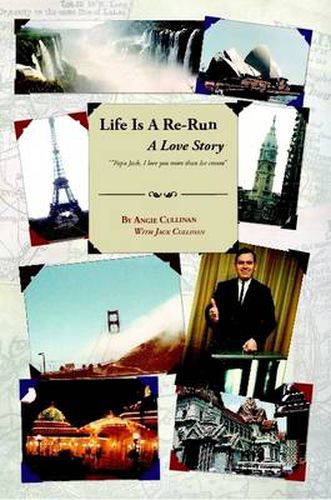 Cover image for Life Is A Re-Run (A Love Story)