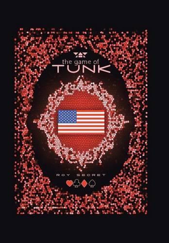 Cover image for The Game of Tunk