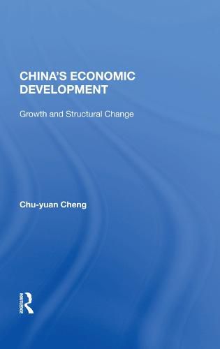 Cover image for China's Economic Development: Growth and Structural Change