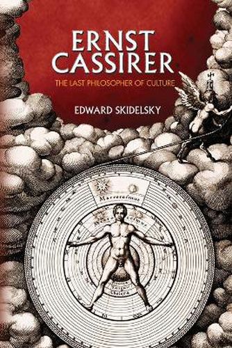 Cover image for Ernst Cassirer: The Last Philosopher of Culture