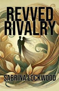 Cover image for Revved Rivalry