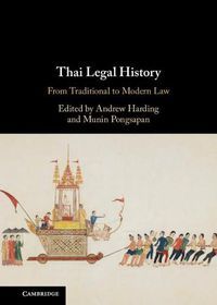 Cover image for Thai Legal History: From Traditional to Modern Law