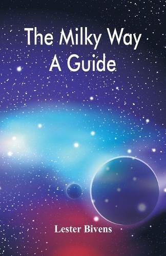 Cover image for The Milky Way: A Guide