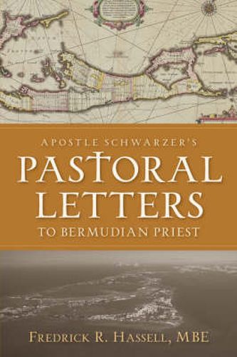 Cover image for Apostle Schwarzer's Pastoral Letters to Bermudian Priest