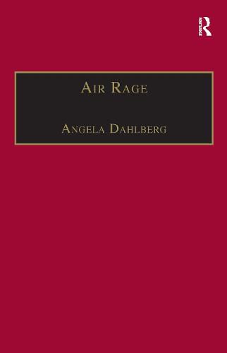 Cover image for Air Rage: The Underestimated Safety Risk