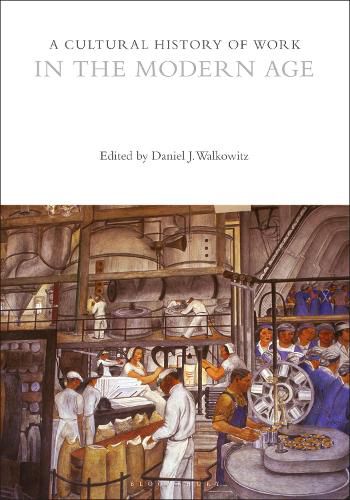 Cover image for A Cultural History of Work in the Modern Age