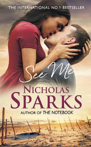 Cover image for See Me: A stunning love story that will take your breath away