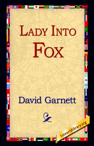 Lady Into Fox