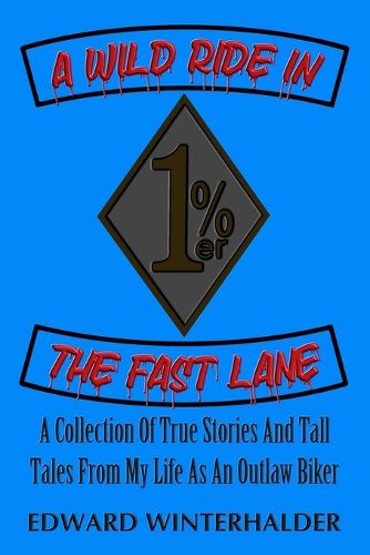 Cover image for A Wild Ride In The Fast Lane