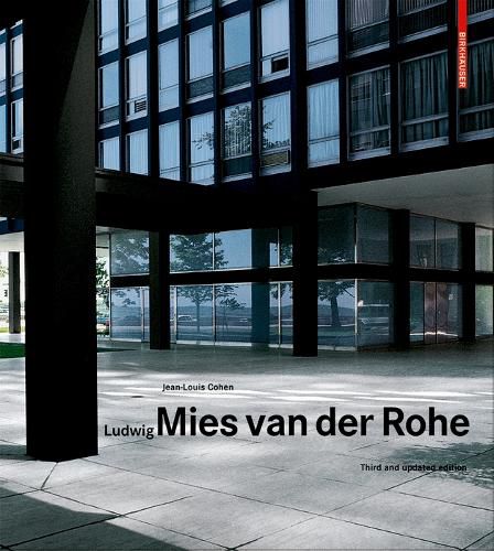 Ludwig Mies van der Rohe: Third and updated edition