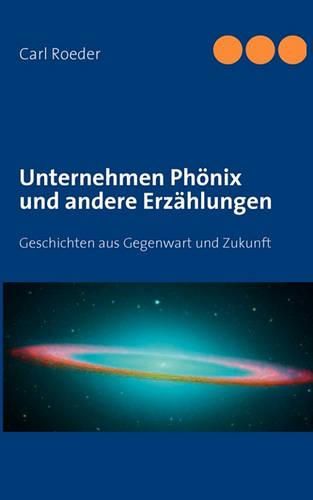 Cover image for Unternehmen Phoenix