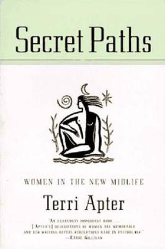 Cover image for Secret Paths: Women in the New Midlife
