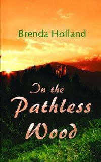 Cover image for In the Pathless Wood