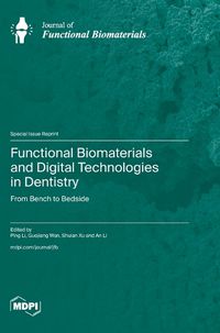 Cover image for Functional Biomaterials and Digital Technologies in Dentistry