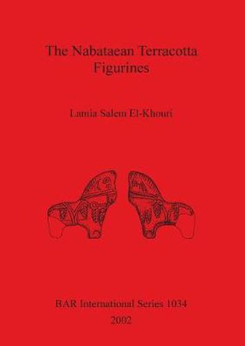 Cover image for The Nabataean Terracotta Figurines