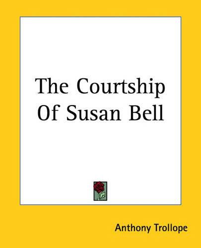 Cover image for The Courtship Of Susan Bell