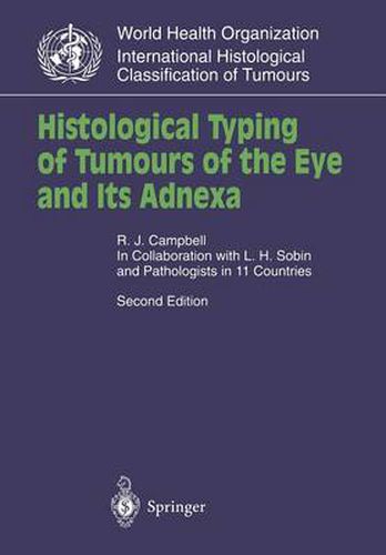 Cover image for Histological Typing of Tumours of the Eye and Its Adnexa